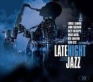 Various - Late Night Jazz (2CD)